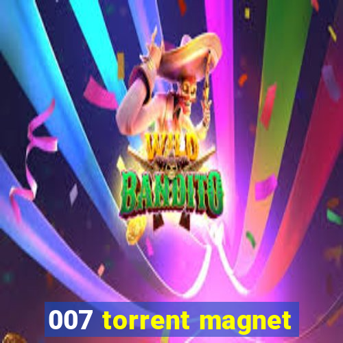 007 torrent magnet